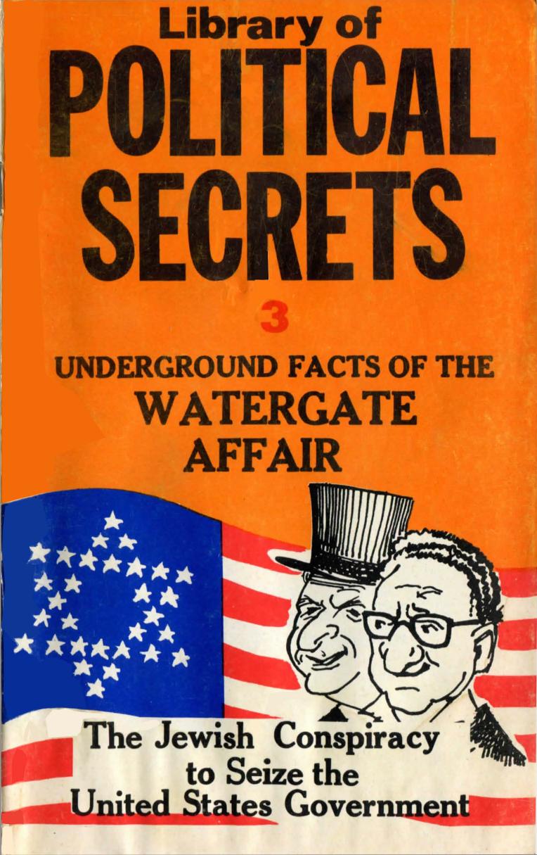1977 - Watergate - The Jewish Conspiracy To Seize The US Government - Esteban Aguila Cover